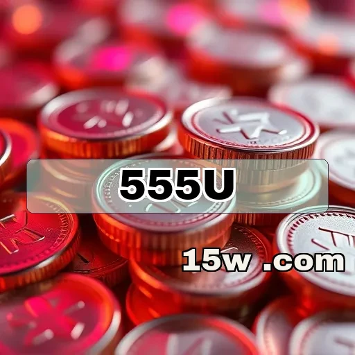 555u.com: Sua Plataforma de Jogos Favorita com Diversidade e Emoção
